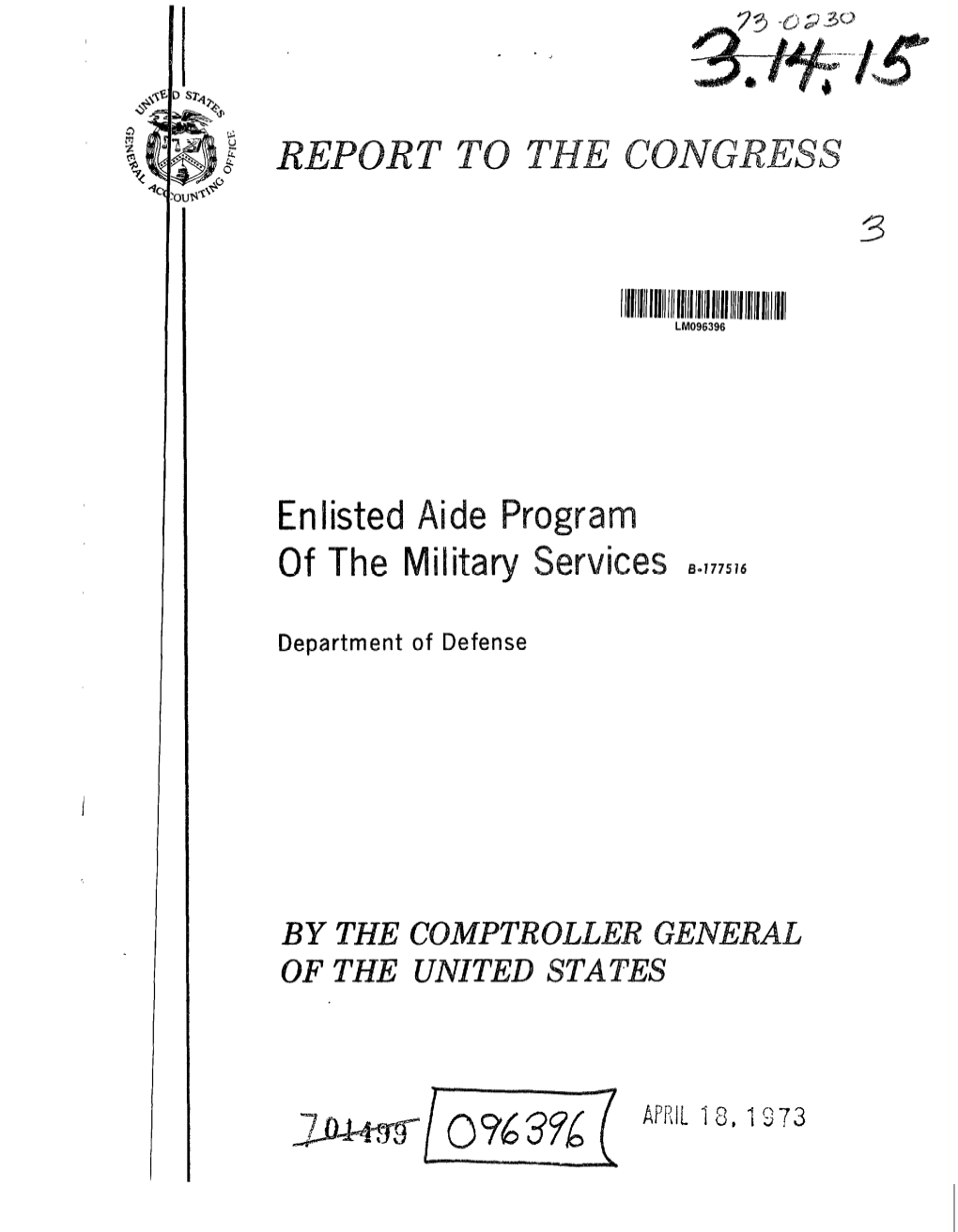 B-177516 Enlisted Aide Program of the Military Services