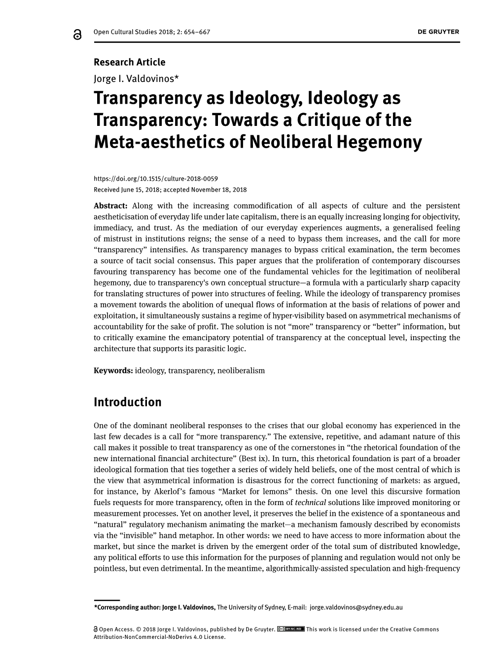 Transparency As Ideology, Ideology As Transparency: Towards a Critique of the Meta-Aesthetics of Neoliberal Hegemony