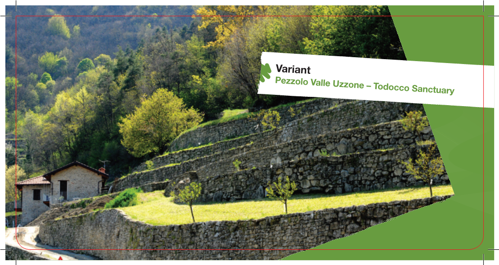 Variant Pezzolo Valle Uzzone – Todocco Sanctuary