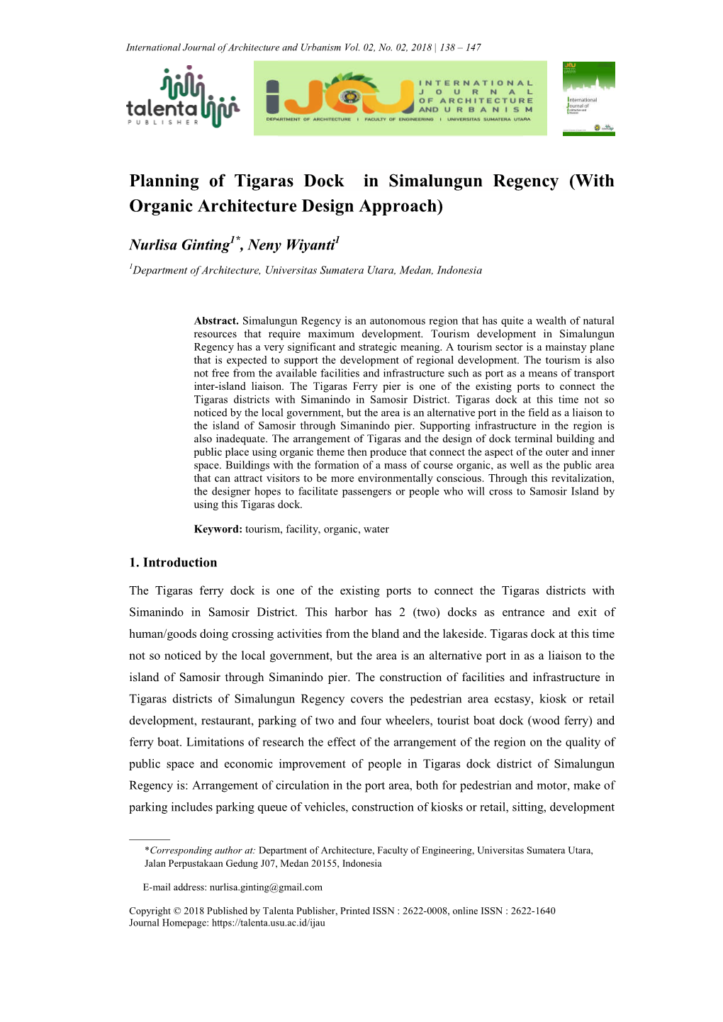 Planning of Tigaras Dock in Organic Architecture