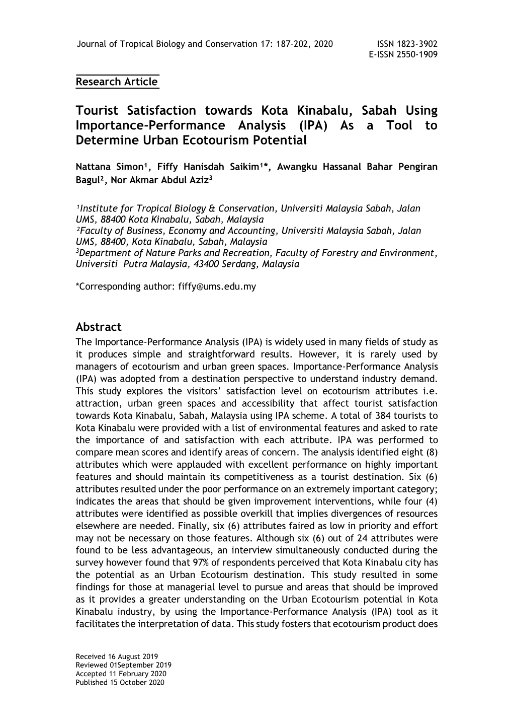 Tourist Satisfaction Towards Kota Kinabalu, Sabah Using Importance-Performance Analysis (IPA) As a Tool to Determine Urban Ecotourism Potential