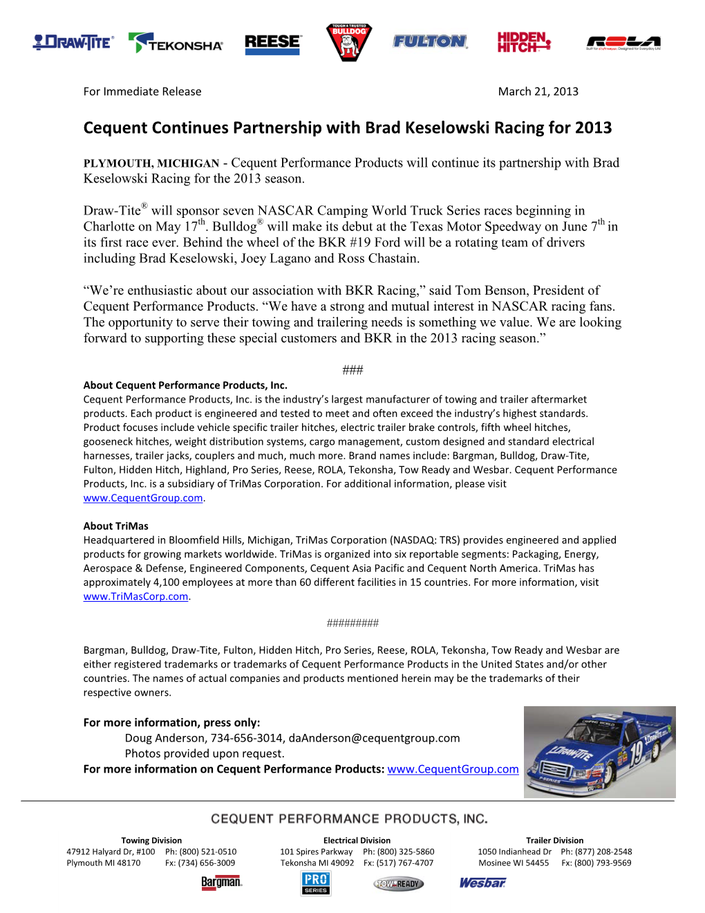 Cequent Continues Partnership with Brad Keselowski Racing for 2013