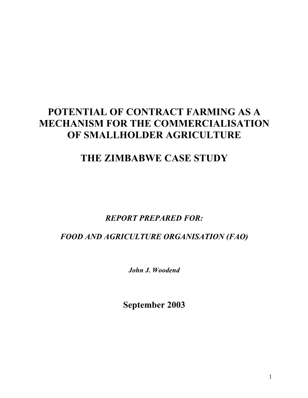 Potential of Contract Farming As a Mechanism for the Commercialisation of Smallholder Agriculture