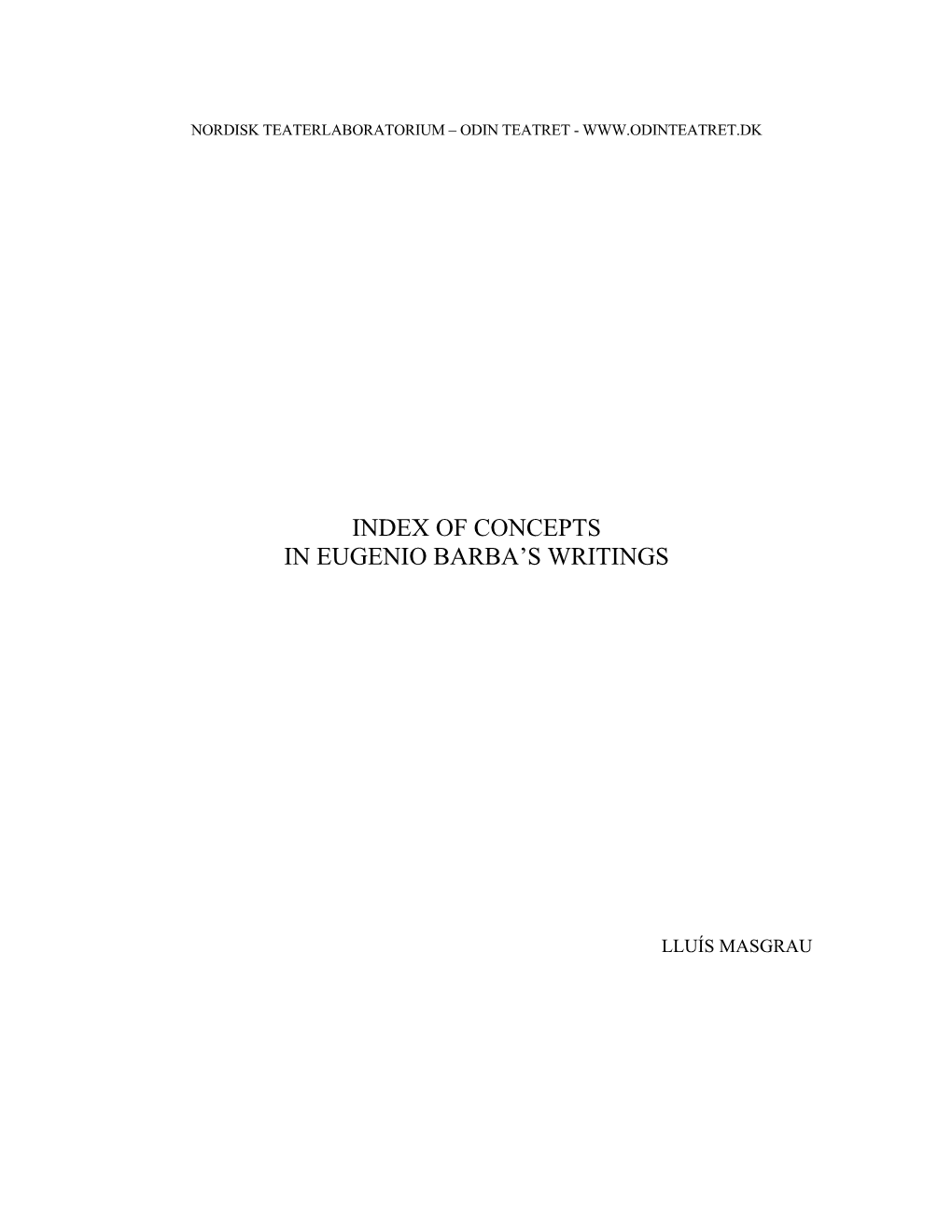 Index of Concepts in Eugenio Barba's Writings