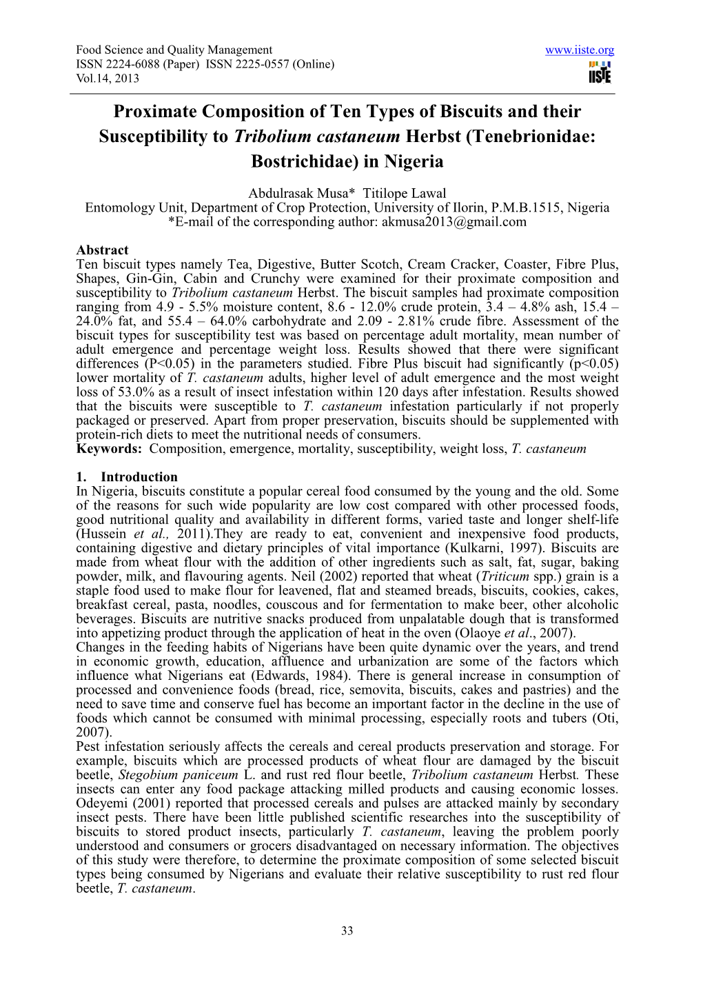 Proximate Composition of Ten Types of Biscuits and Their Susceptibility to Tribolium Castaneum Herbst (Tenebrionidae: Bostrichidae) in Nigeria