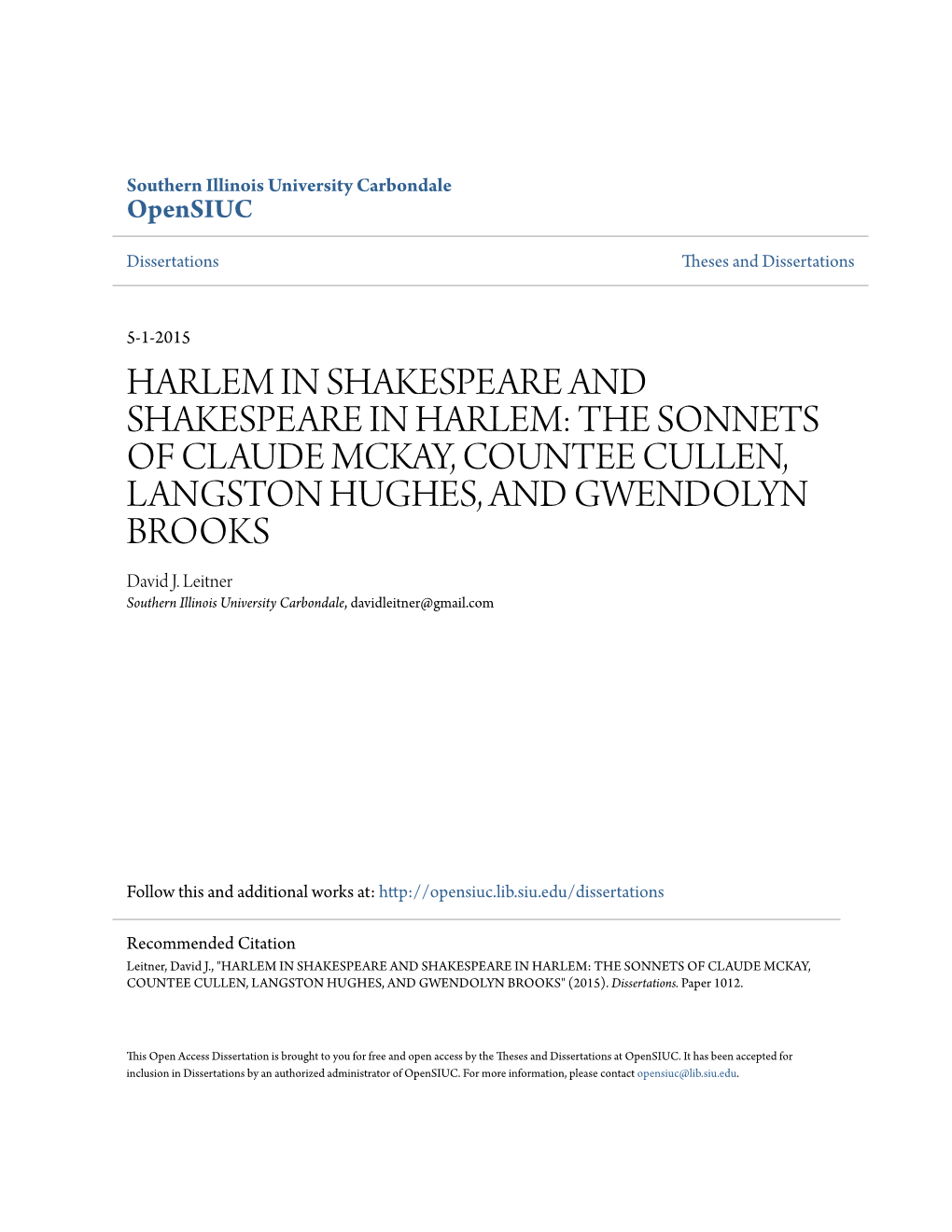 HARLEM in SHAKESPEARE and SHAKESPEARE in HARLEM: the SONNETS of CLAUDE MCKAY, COUNTEE CULLEN, LANGSTON HUGHES, and GWENDOLYN BROOKS David J