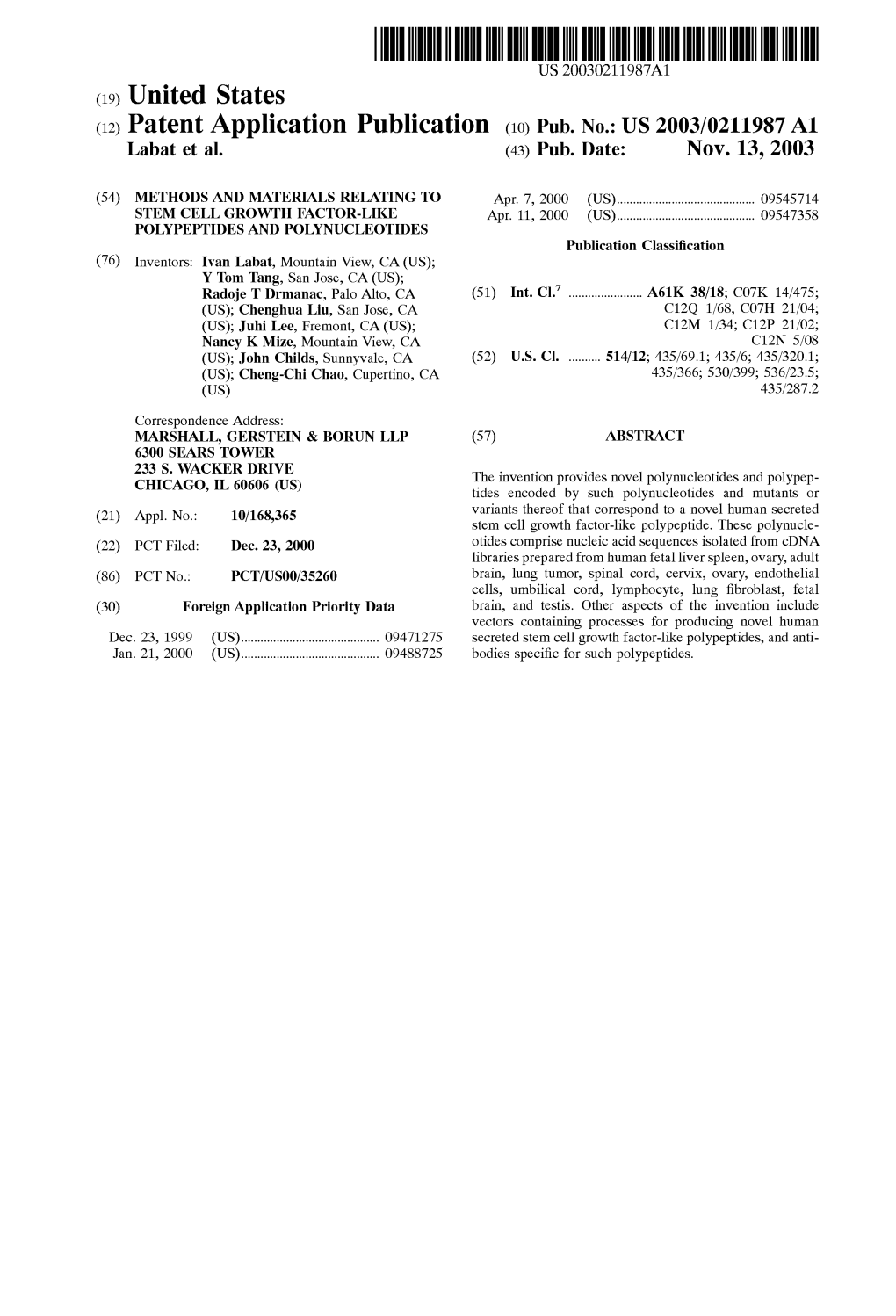 (12) Patent Application Publication (10) Pub. No.: US 2003/0211987 A1 Labat Et Al