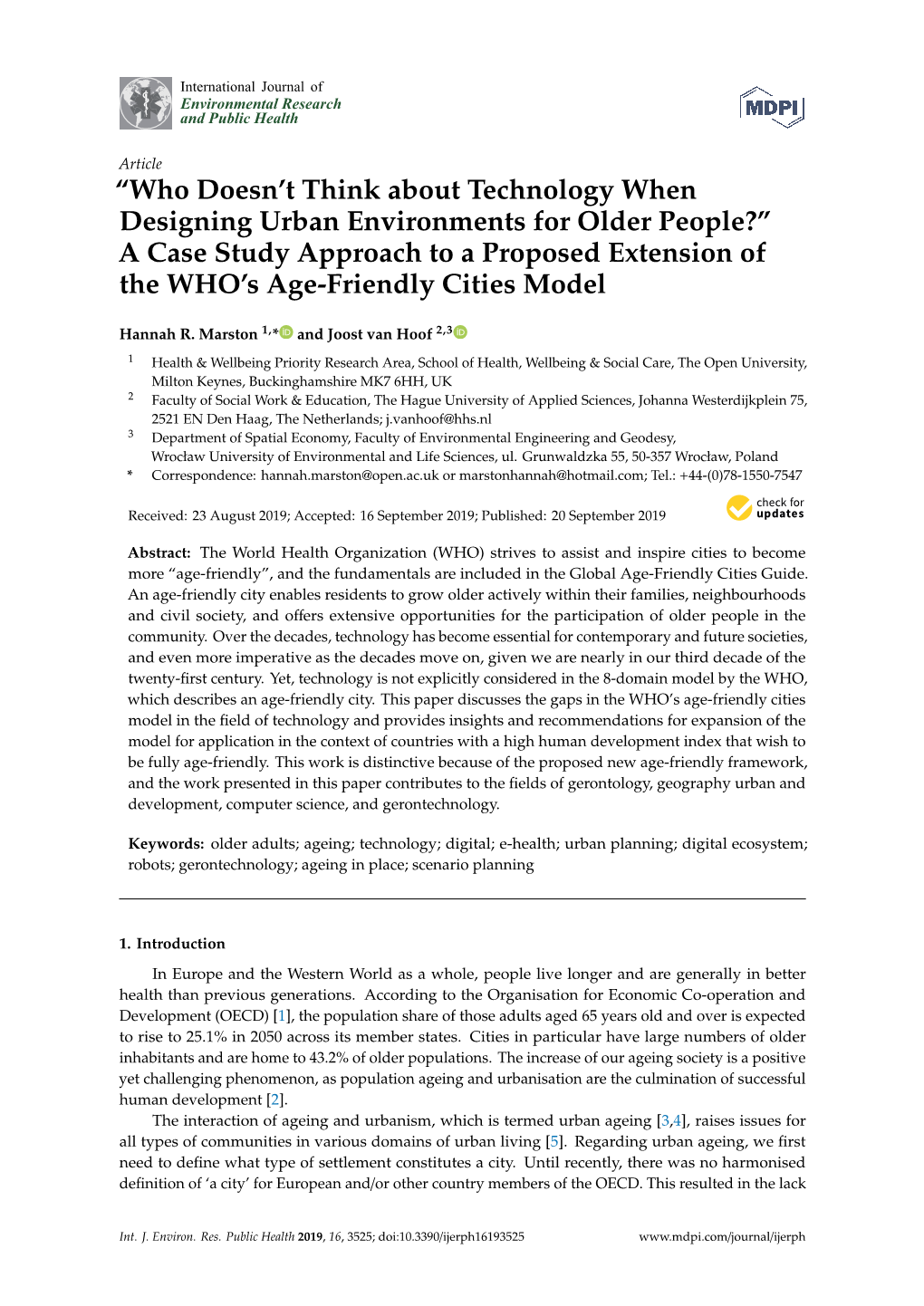 “Who Doesn't Think About Technology When Designing Urban Environments for Older People?” a Case Study Approach to a Propos