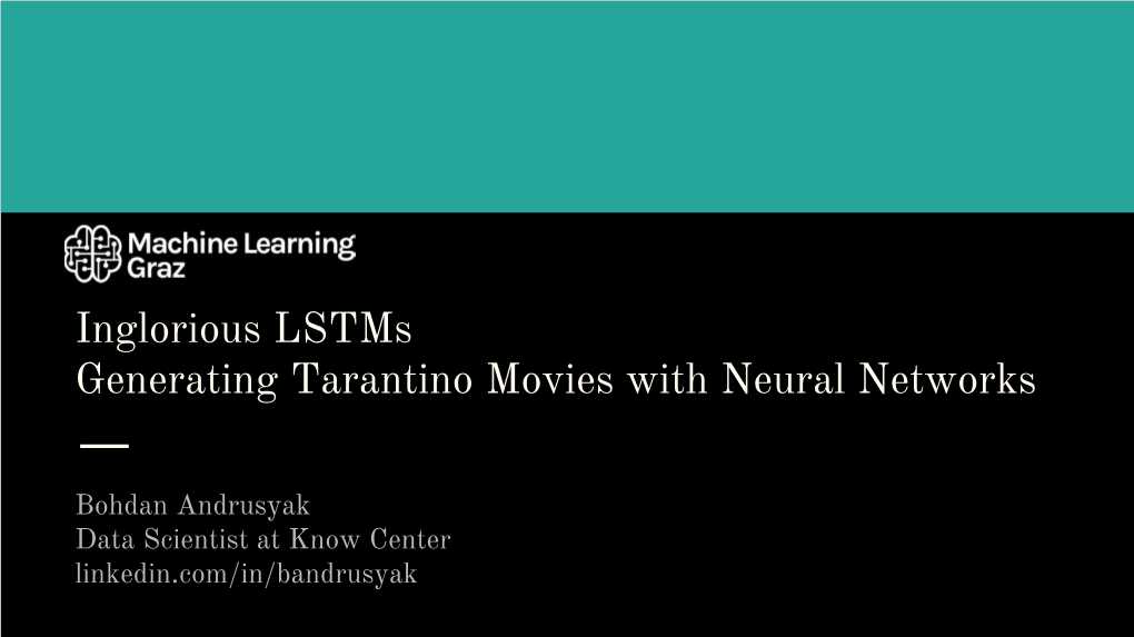 Inglorious Lstms Generating Tarantino Movies with Neural Networks