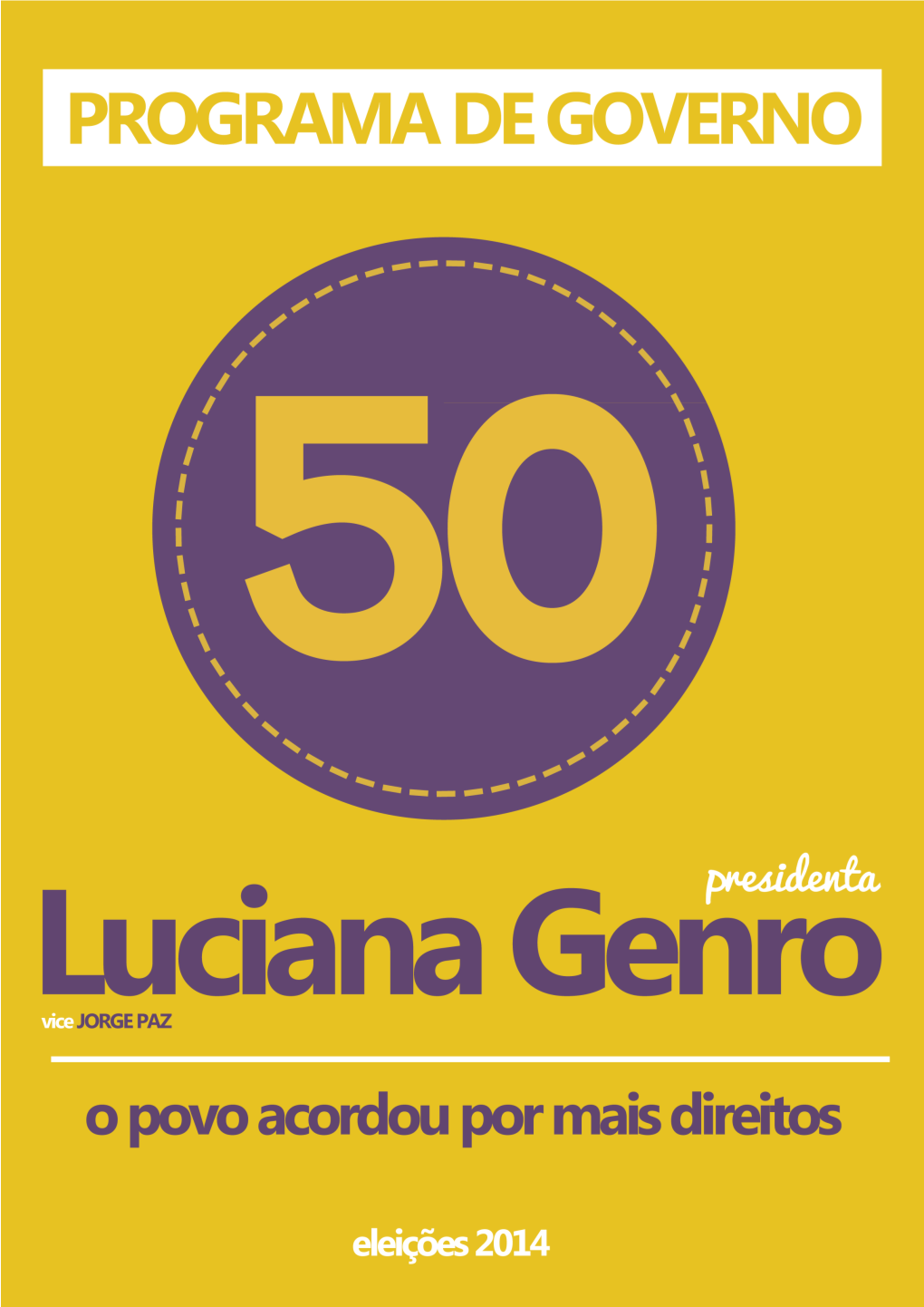 Diretrizes Gerais Para Programa De Governo Nas Eleições De 2014 9 Eixo 1 – Política Econômica E Modelo De Desenvolvimento