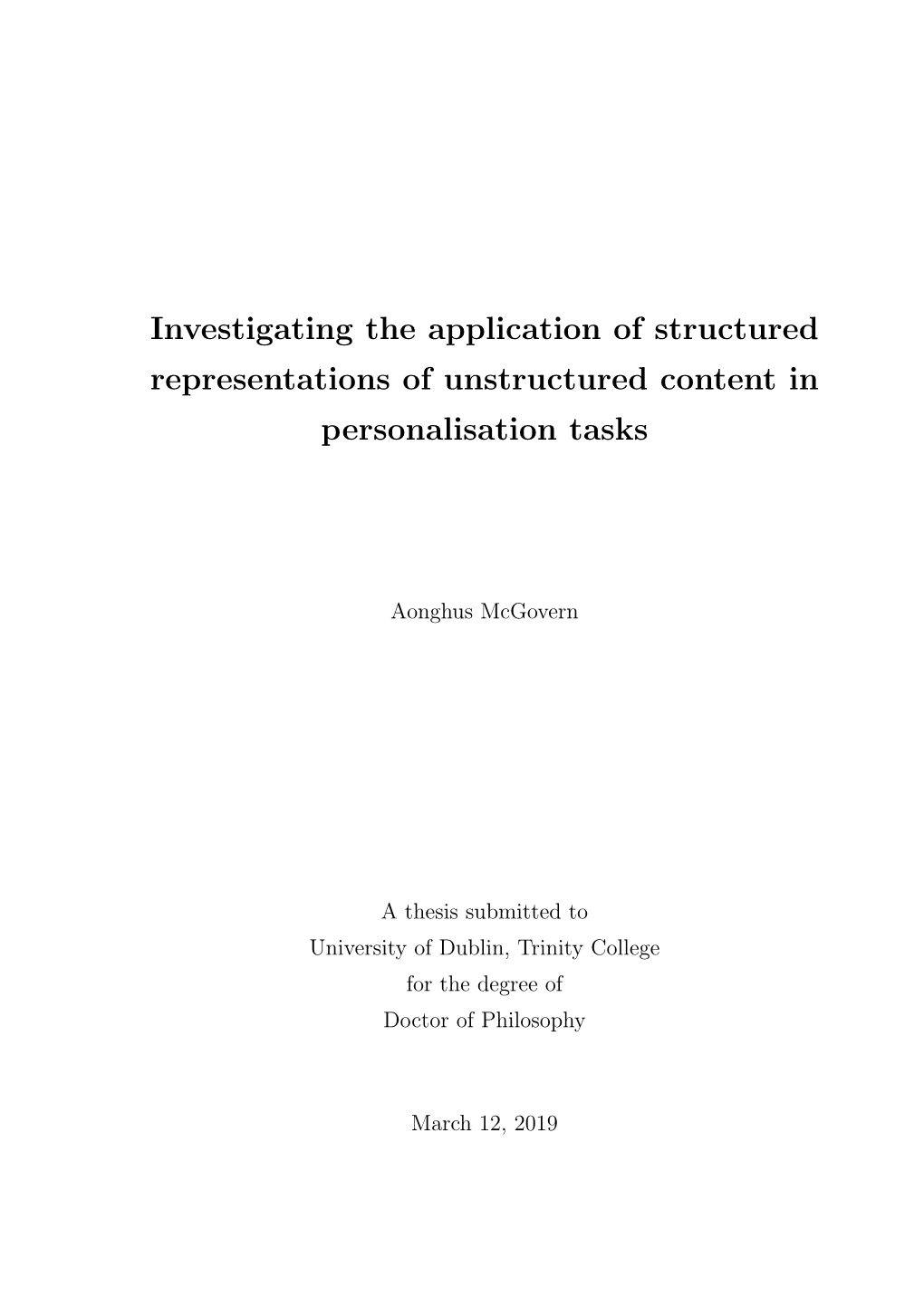 Investigating the Application of Structured Representations of Unstructured Content in Personalisation Tasks