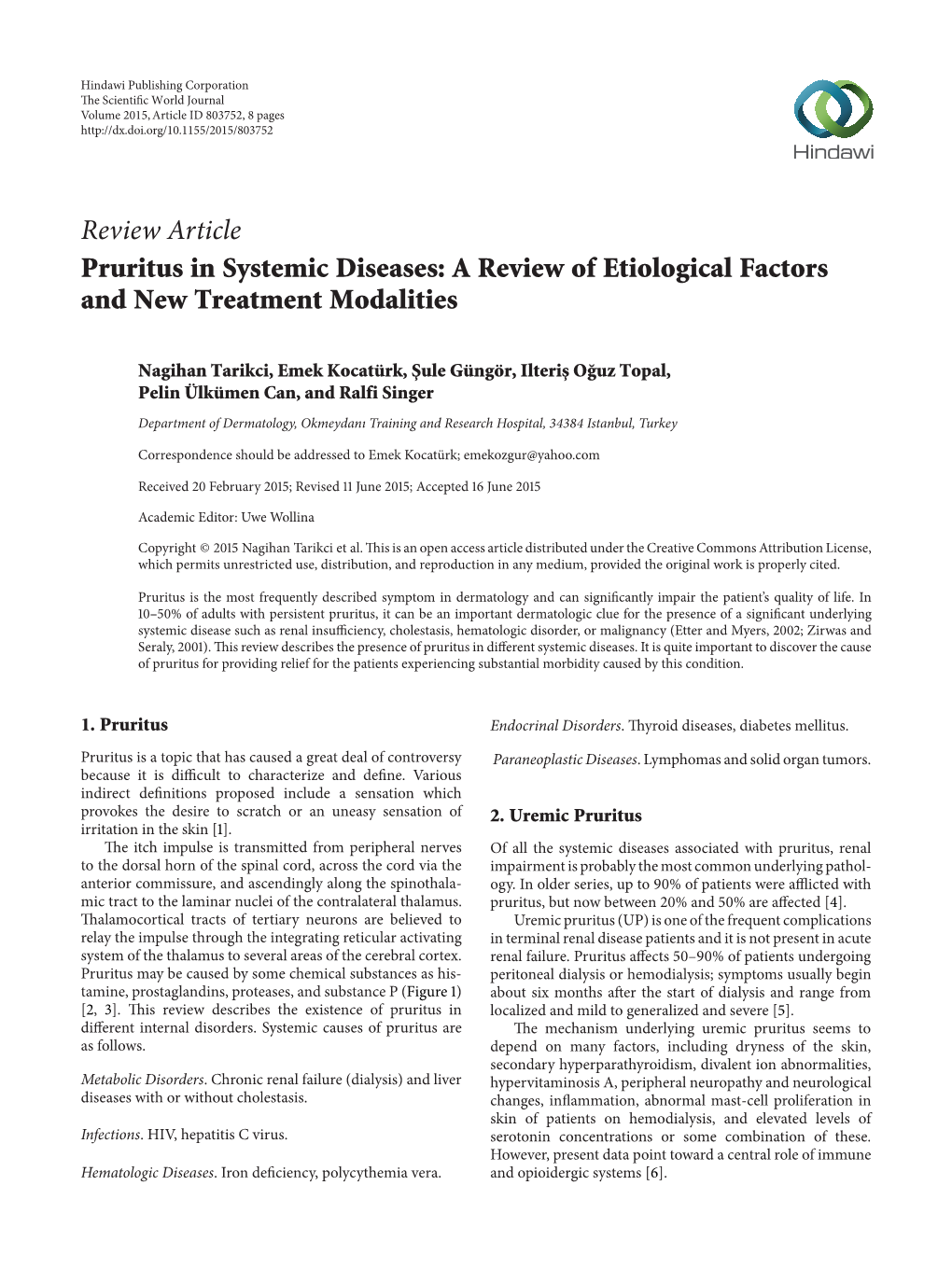 Review Article Pruritus in Systemic Diseases: a Review of Etiological Factors and New Treatment Modalities