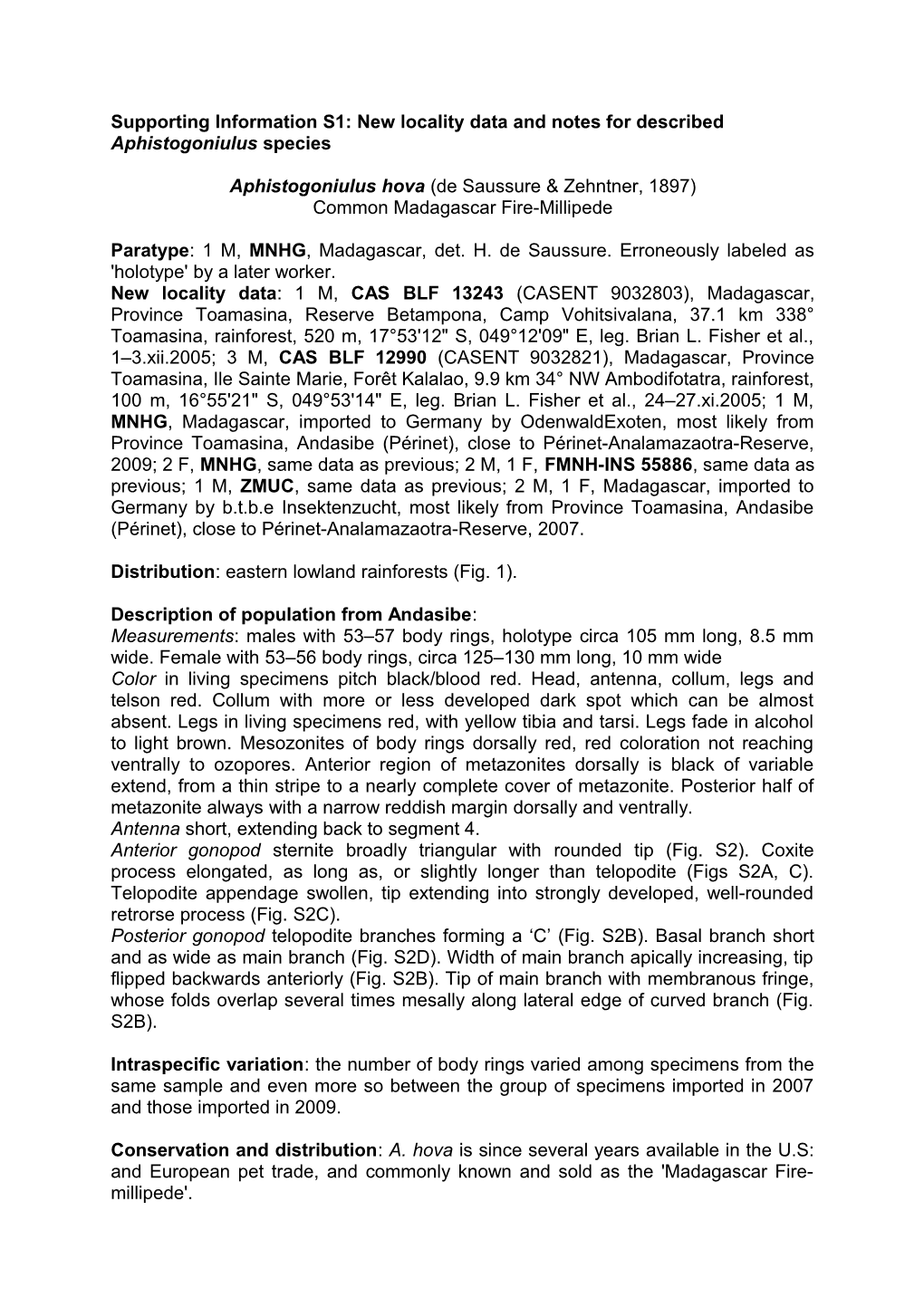 Supporting Information S1: New Locality Data and Notes for Described Aphistogoniulus Species