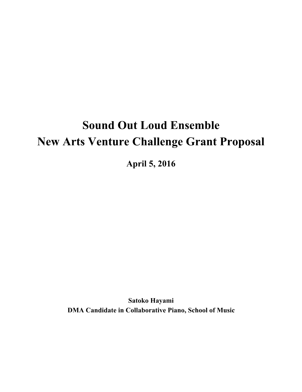 Sound out Loud Ensemble New Arts Venture Challenge Grant Proposal