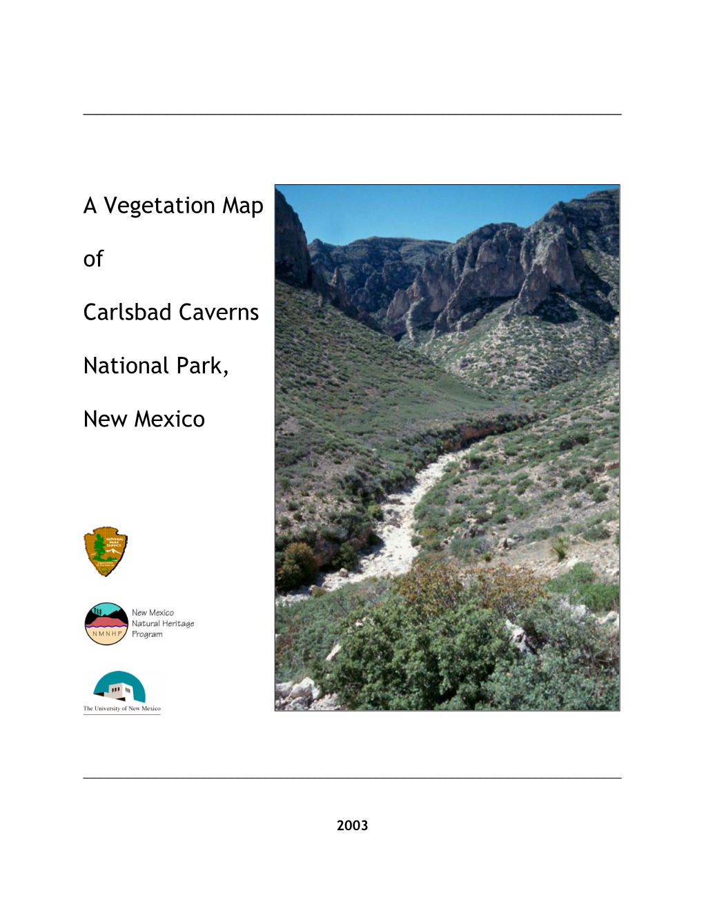 A Vegetation Map of Carlsbad Caverns National Park, New Mexico 1