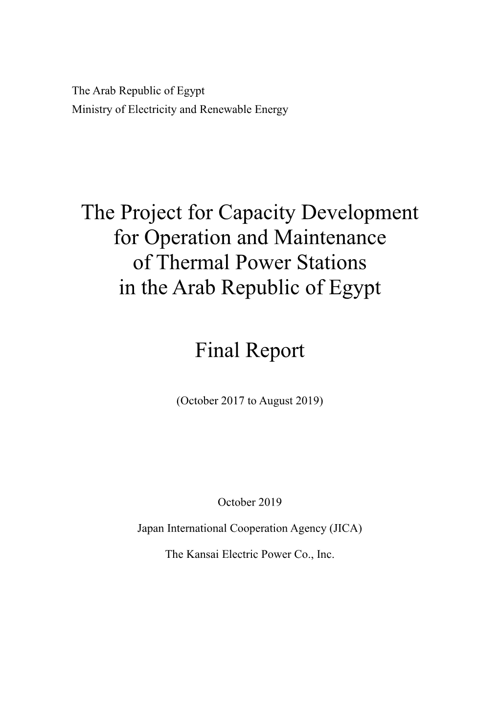 Thermal Power Plants (Training by Countries) by Egypt And, After Performing an On-Site Investigation, Acknowledged the Need and Legitimacy for It