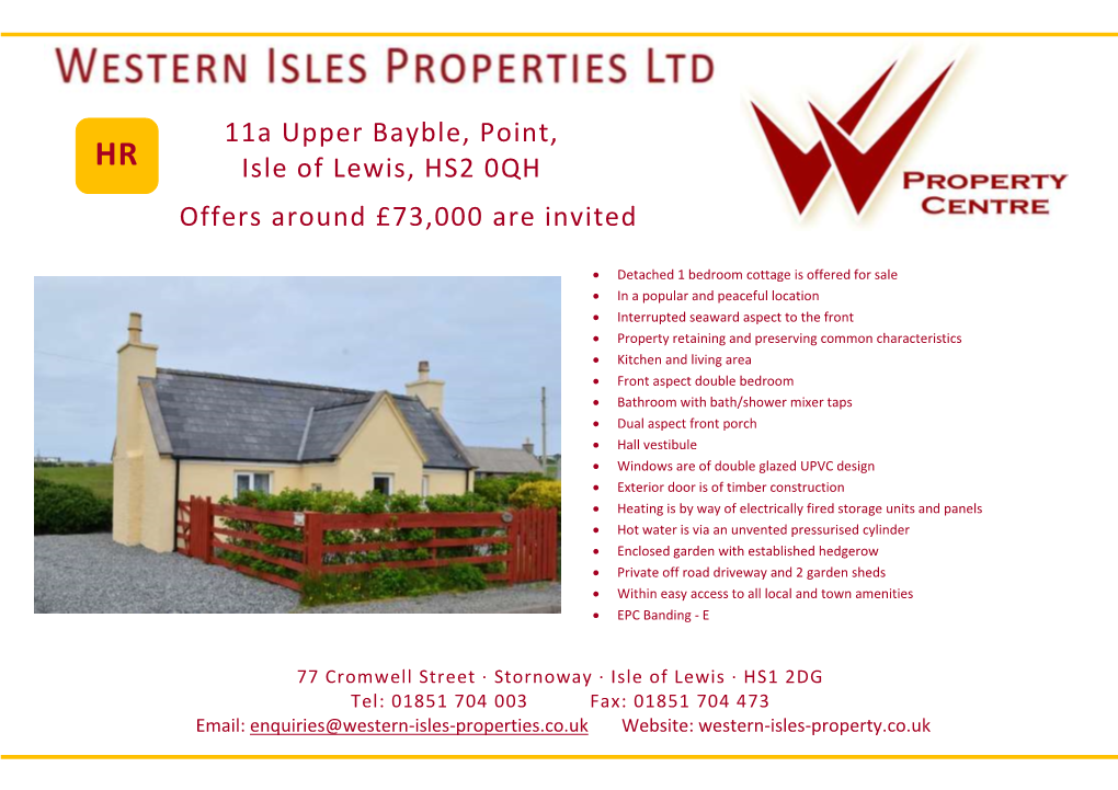 11A Upper Bayble, Point, Isle of Lewis, HS2 0QH Offers Around £73,000 Are Invited