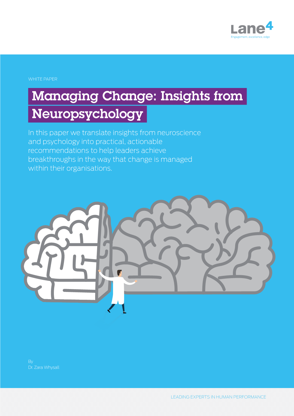 Managing Change: Insights from Neuropsychology