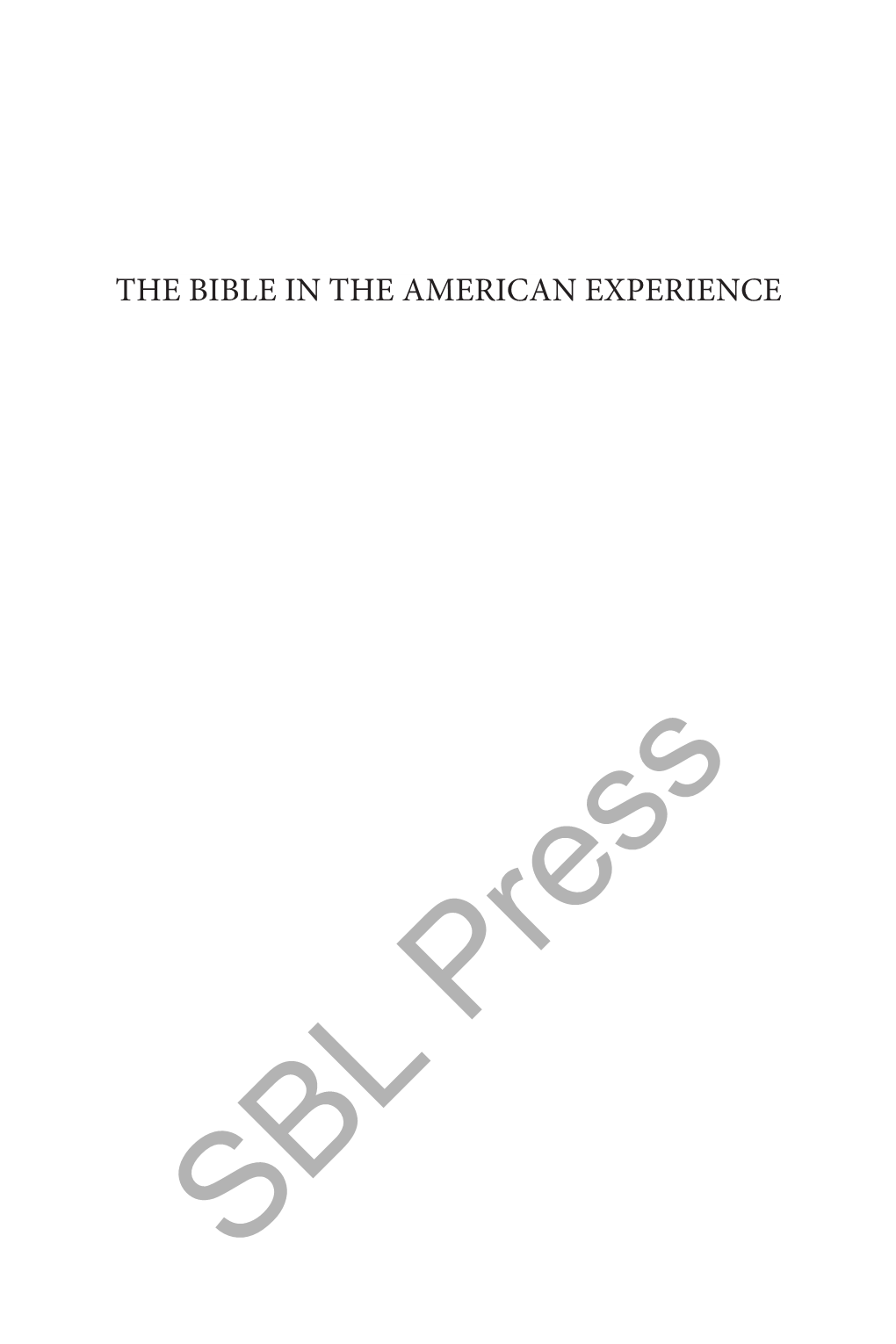 The Bible in the American Experience