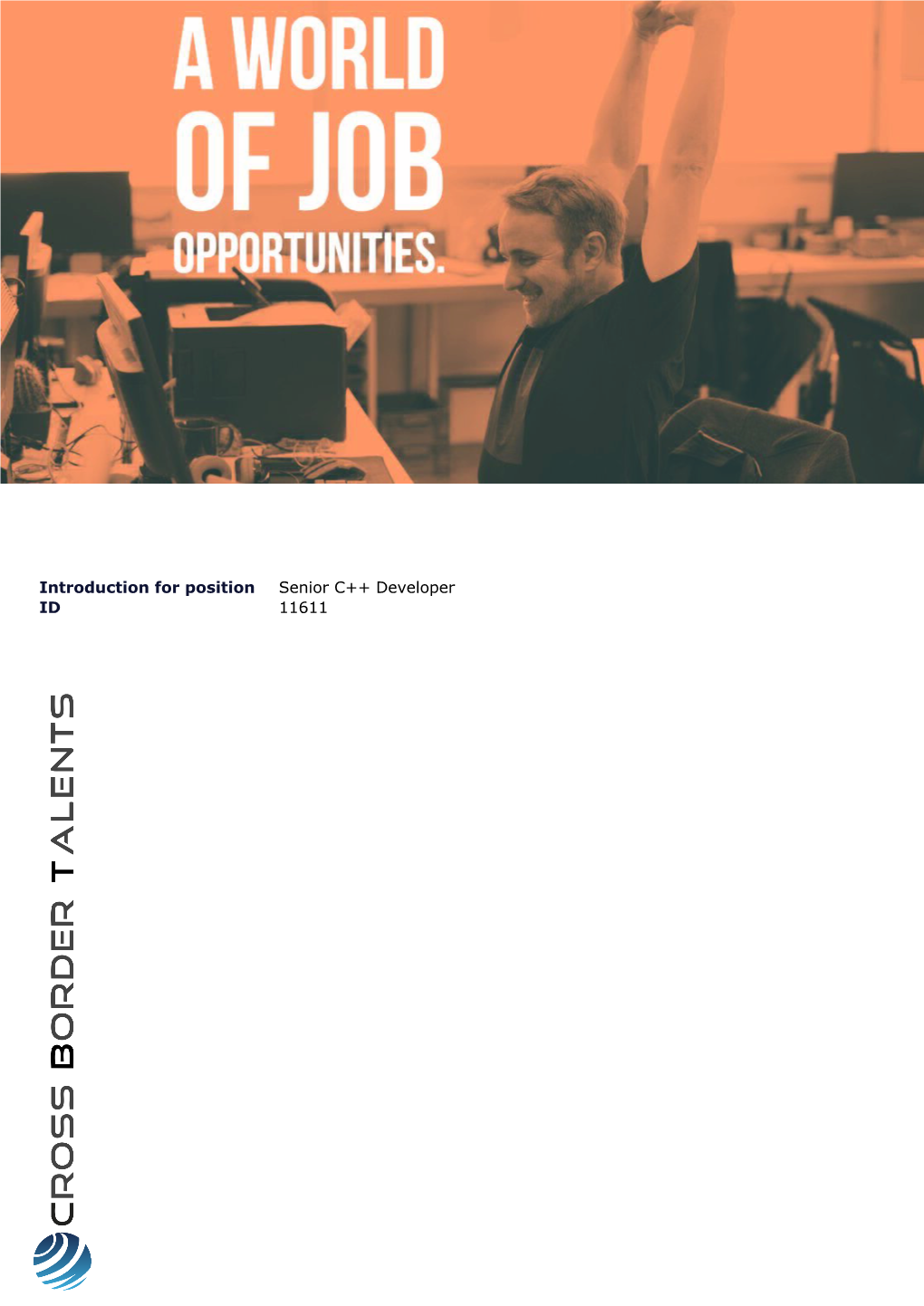 Introduction for Position ID Senior C++ Developer 11611