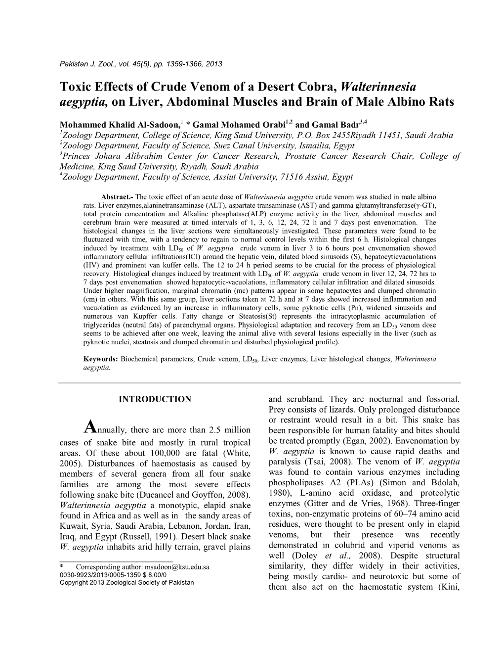 Toxic Effects of Crude Venom of a Desert Cobra, Walterinnesia Aegyptia, on Liver, Abdominal Muscles and Brain of Male Albino Rats