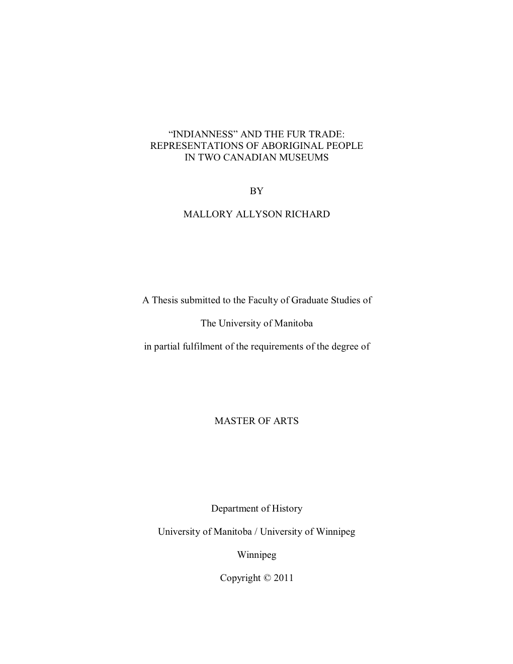 “Indianness” and the Fur Trade: Representations of Aboriginal People in Two Canadian Museums