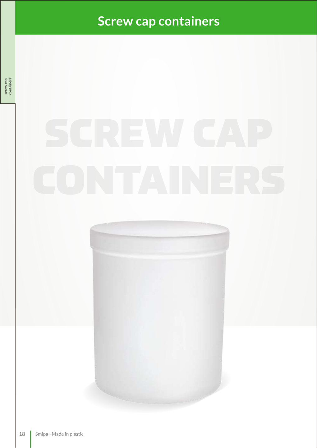 Screw Cap Containers Screw Cap Screw Containers SCREW CAP CONTAINERS