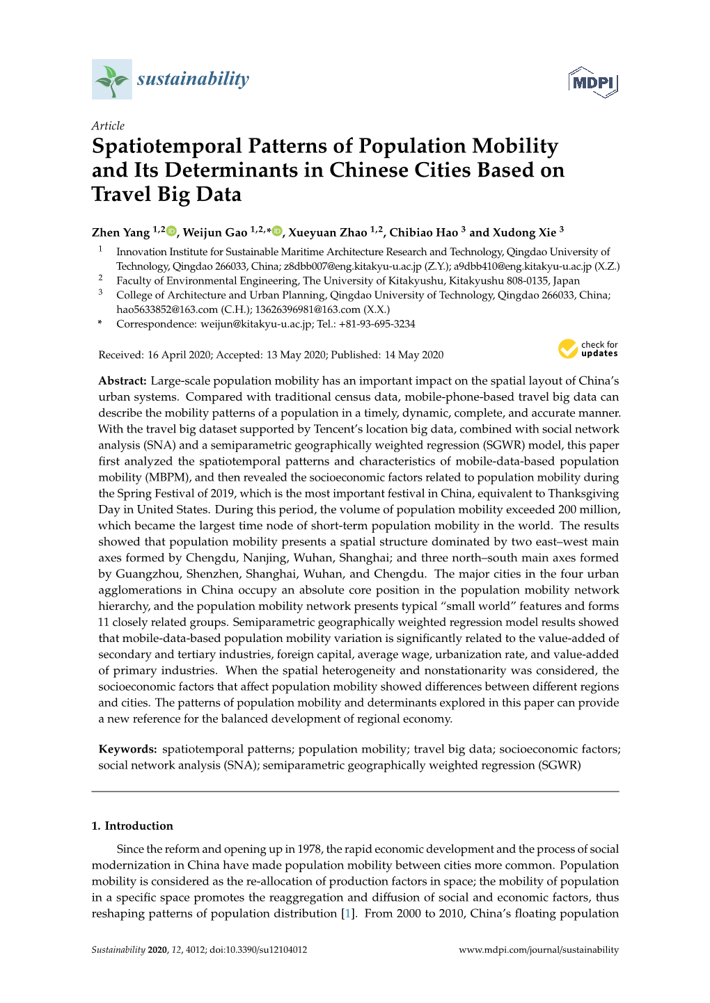 Spatiotemporal Patterns of Population Mobility and Its Determinants in Chinese Cities Based on Travel Big Data