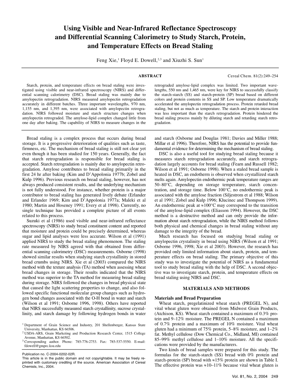 Using Visible and Near-Infrared Reflectance Spectroscopy and Differential Scanning Calorimetry to Study Starch, Protein, and Temperature Effects on Bread Staling