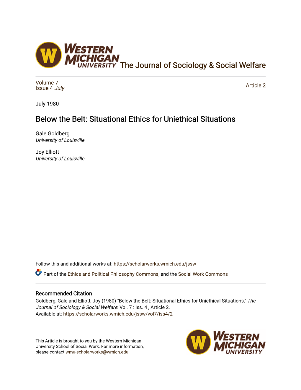 Below the Belt: Situational Ethics for Uniethical Situations