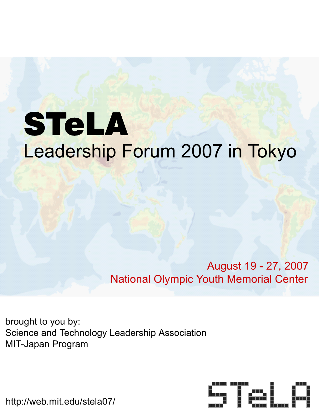 Leadership Forum 2007 in Tokyo