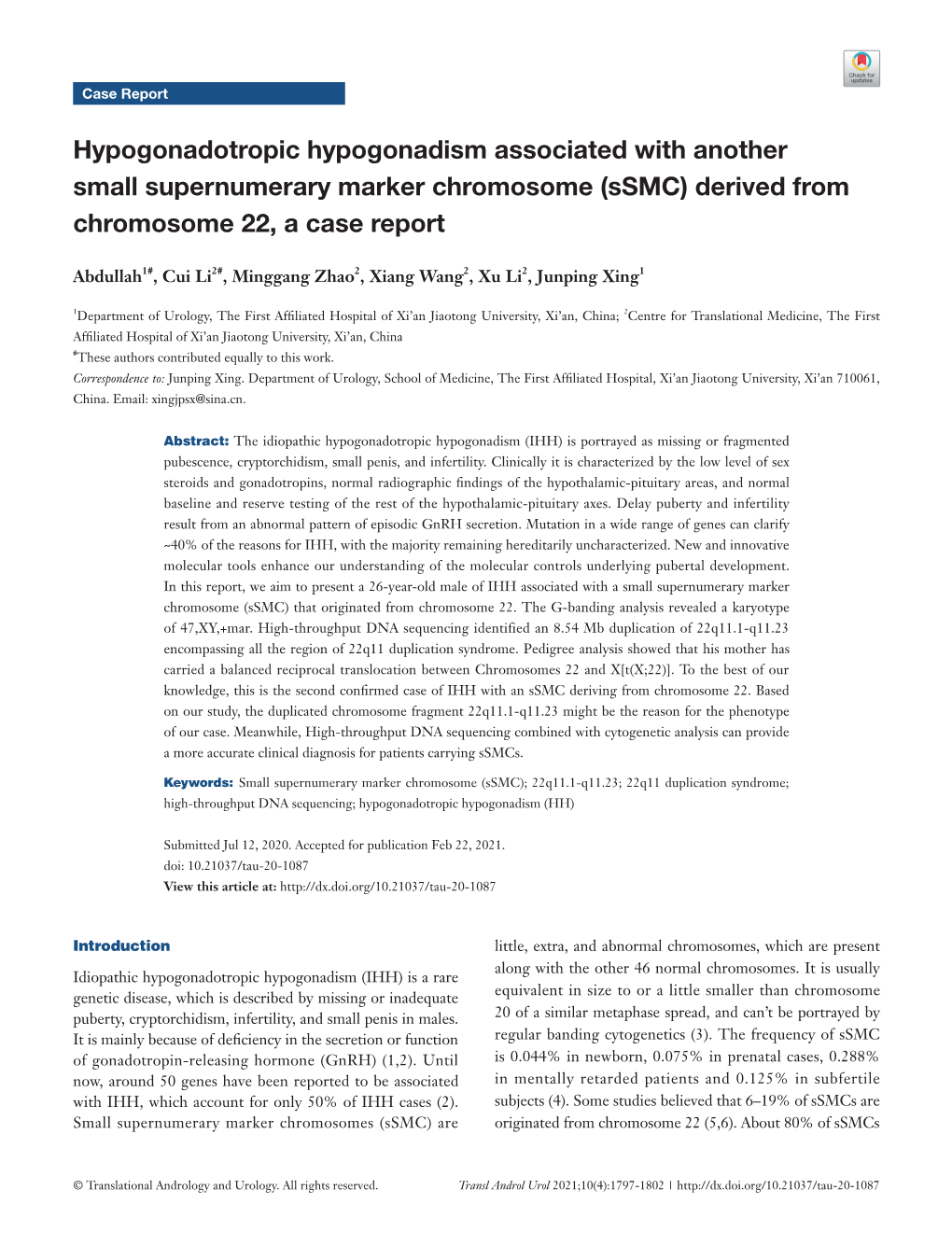 Derived from Chromosome 22, a Case Report