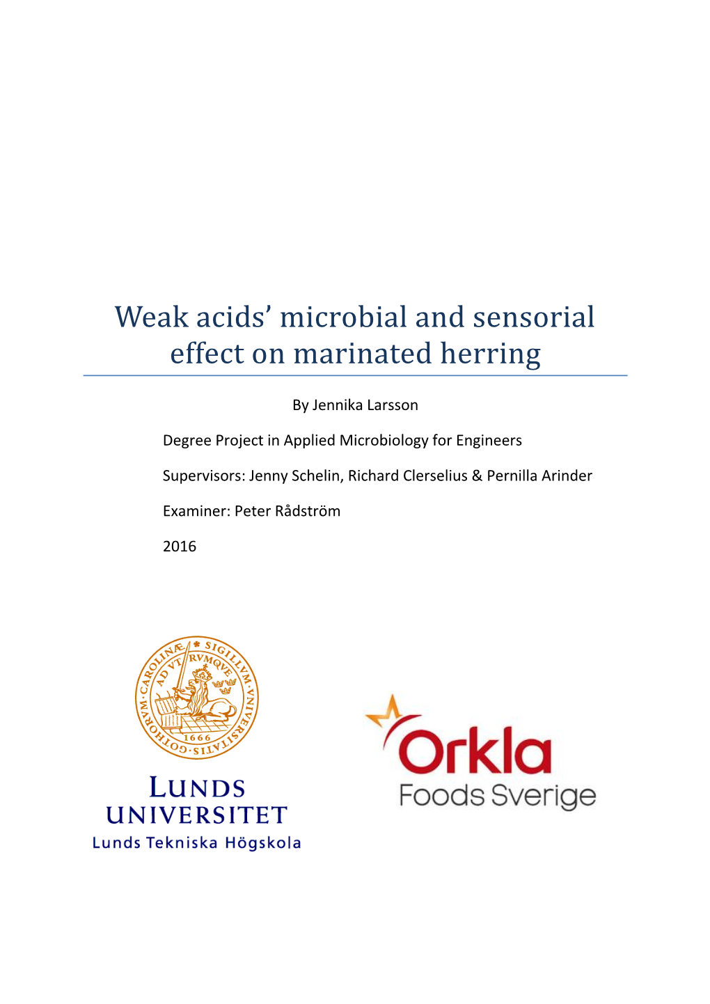 Weak Acids' Microbial and Sensorial Effect on Marinated Herring