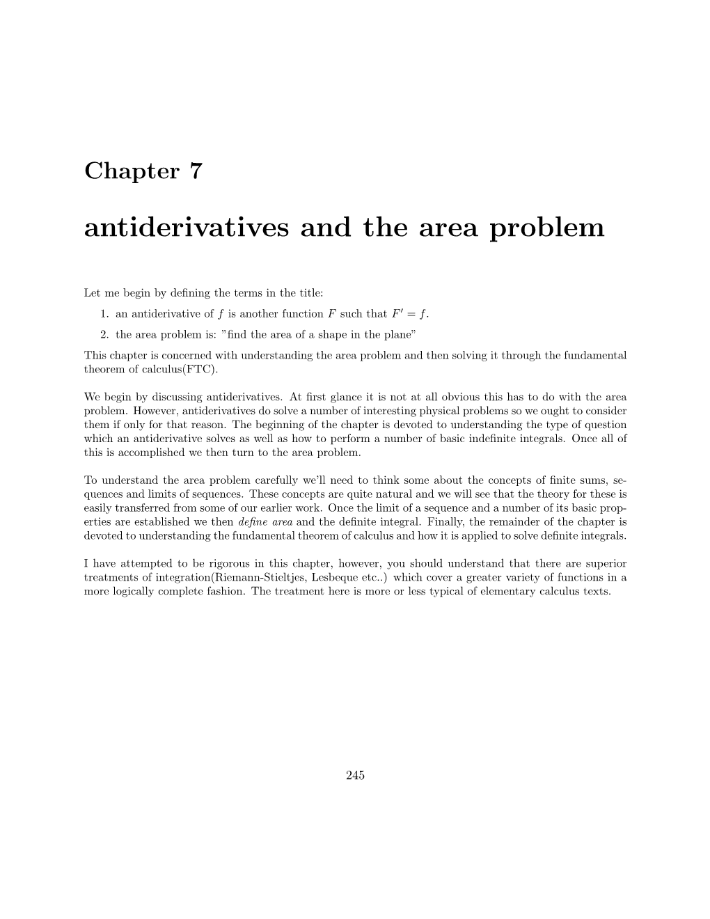 Antiderivatives and the Area Problem