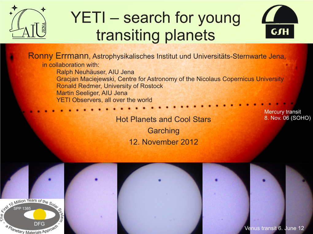 YETI – Search for Young Transiting Planets