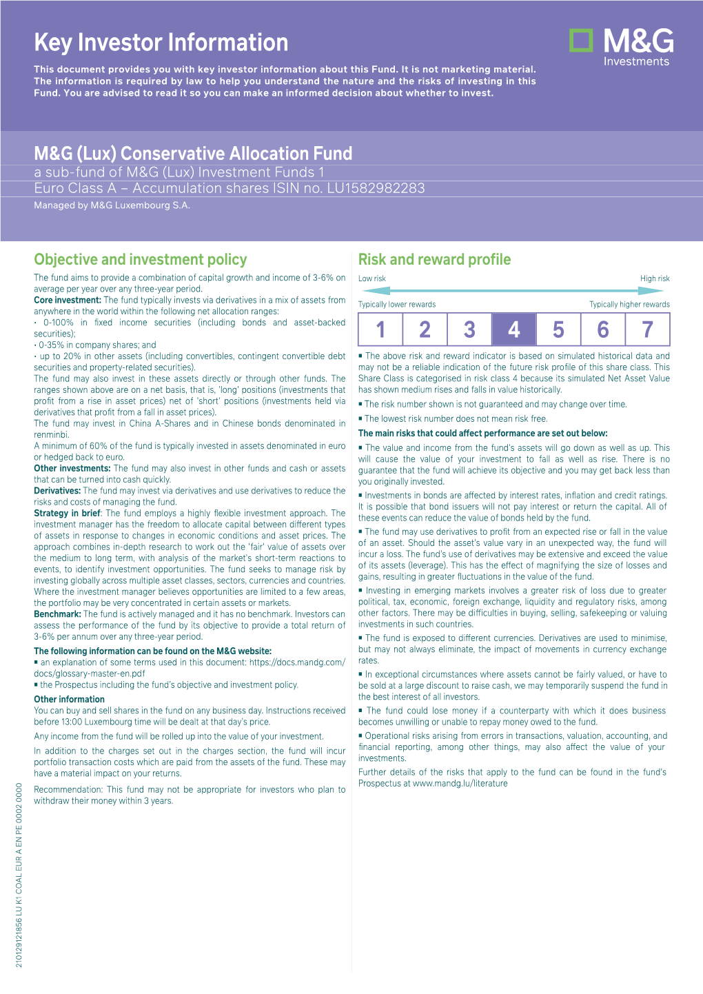 Conservative Allocation Fund a Sub-Fund of M&G (Lux) Investment Funds 1 Euro Class a – Accumulation Shares ISIN No