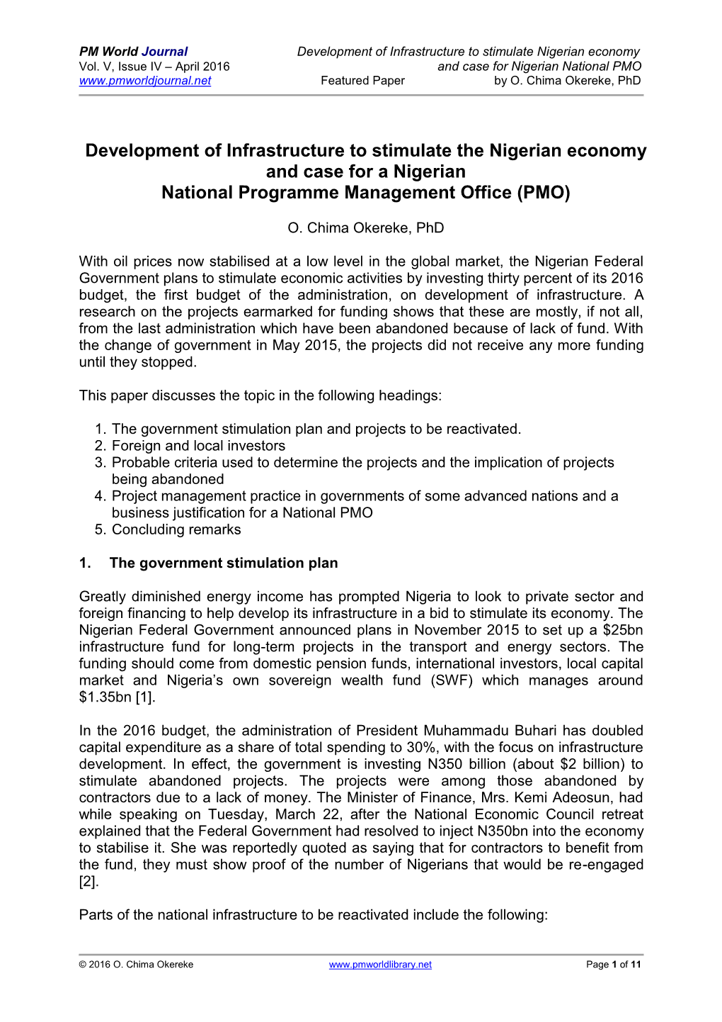 Development of Infrastructure to Stimulate the Nigerian Economy and Case for a Nigerian National Programme Management Office (PMO)