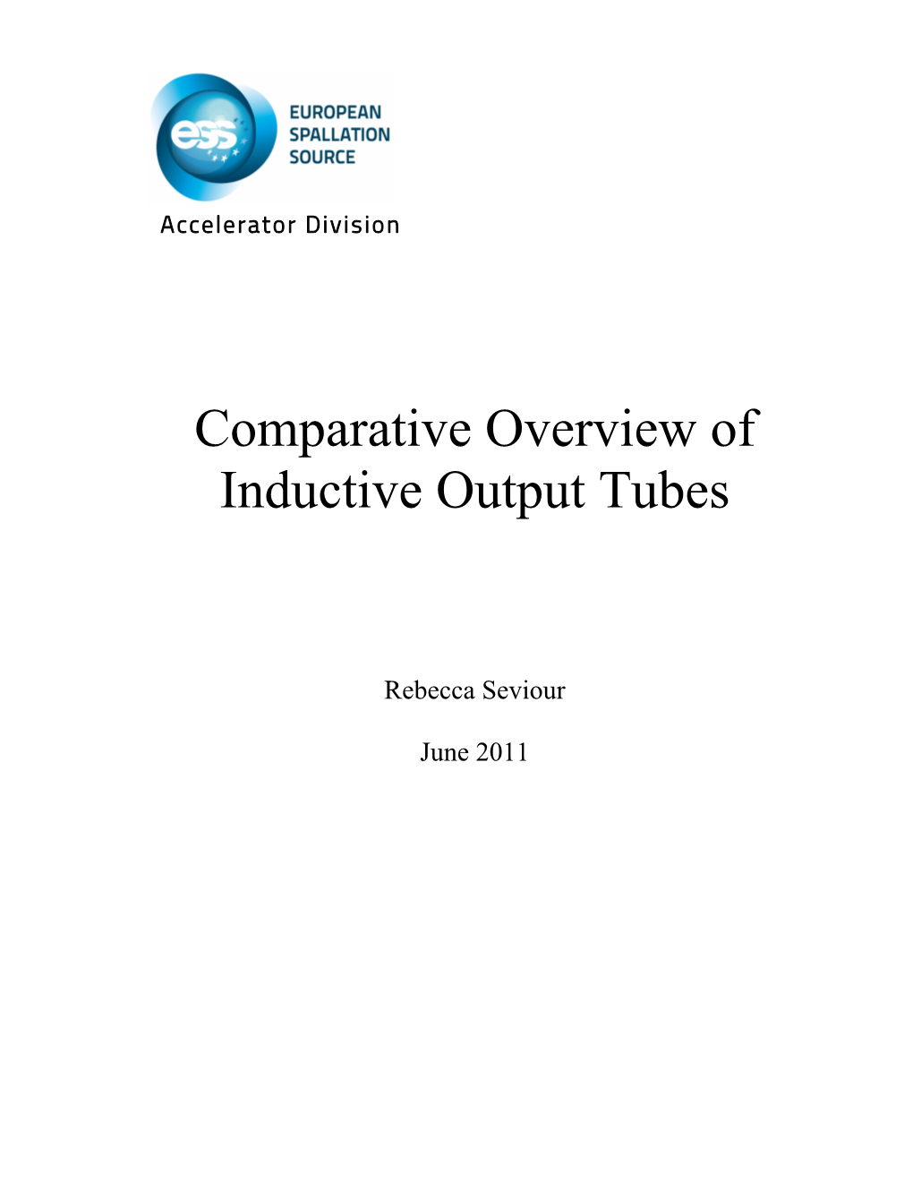 Comparative Overview of Inductive Output Tubes