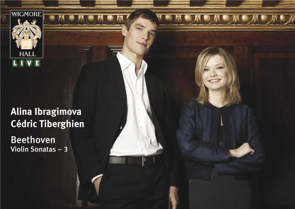 Alina Ibragimova Cédric Tiberghien Beethoven