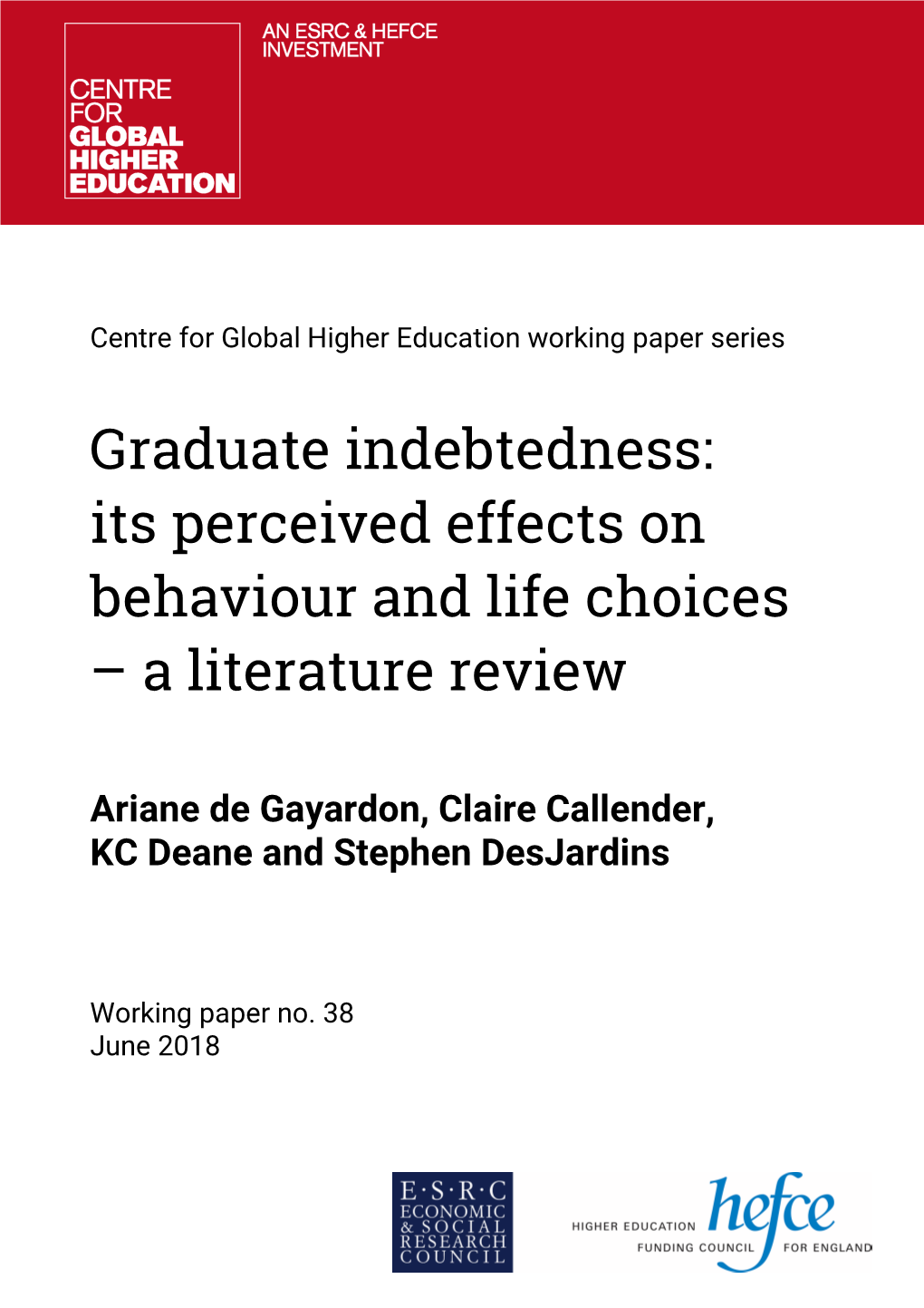 Its Perceived Effects on Behaviour and Life Choices – a Literature Review