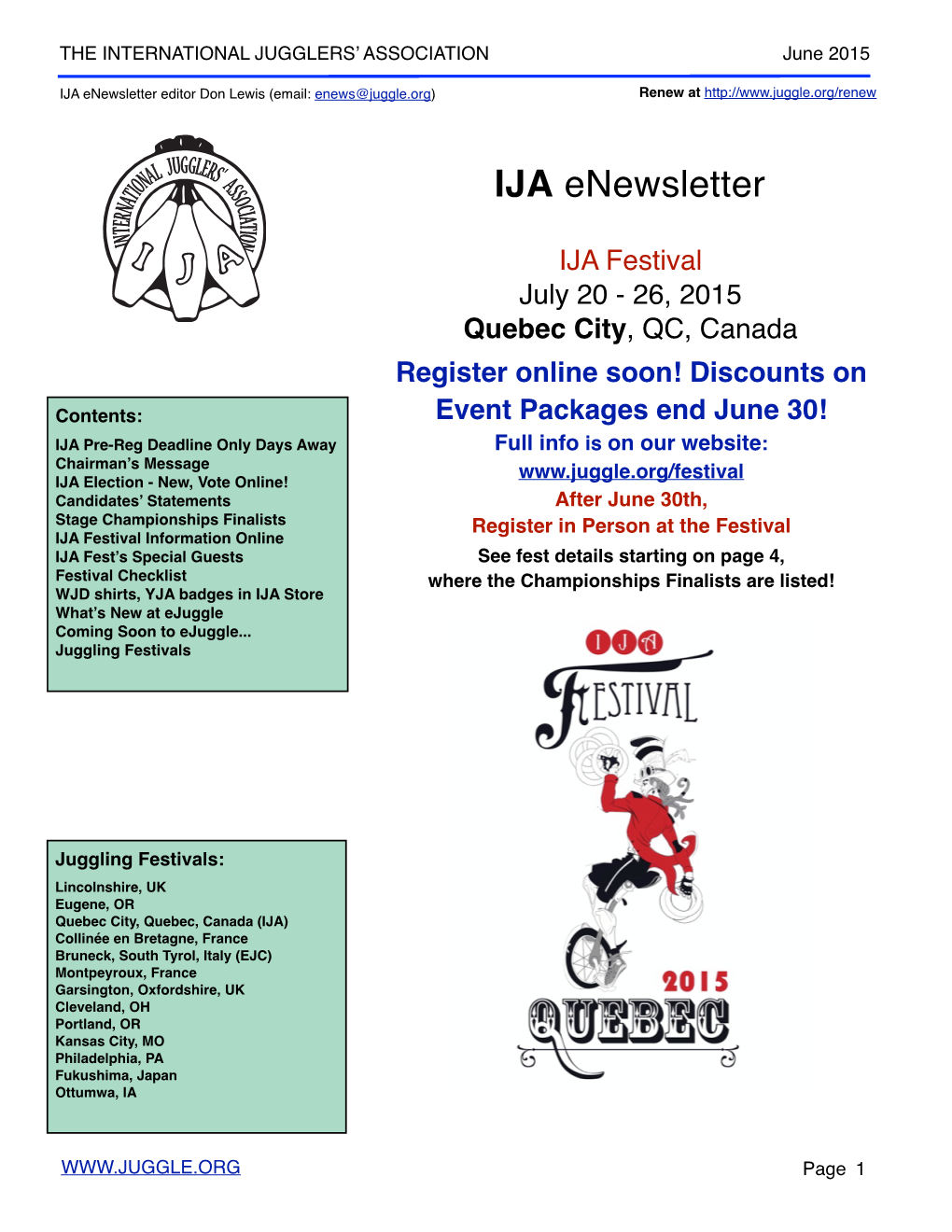 IJA Enewsletter Editor Don Lewis (Email: Enews@Juggle.Org) Renew At