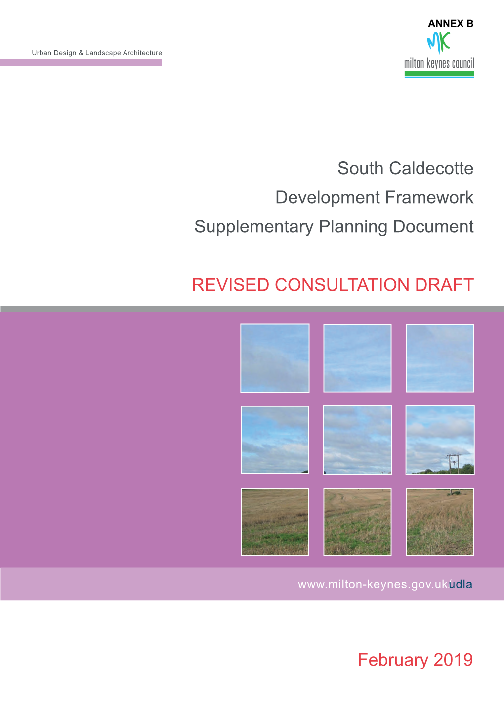 South Caldecotte Development Framework AMENDED DD 120319 Low Res.Indd