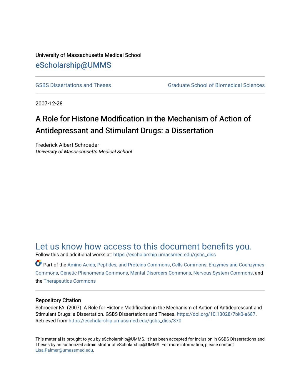 A Role for Histone Modification in the Mechanism of Action of Antidepressant and Stimulant Drugs: a Dissertation