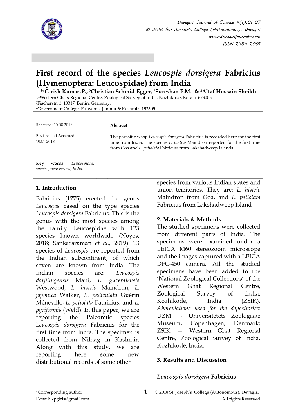 First Record of the Species Leucospis Dorsigera Fabricius (Hymenoptera: Leucospidae) from India *1Girish Kumar, P., 2Christian Schmid-Egger, 3Sureshan P.M