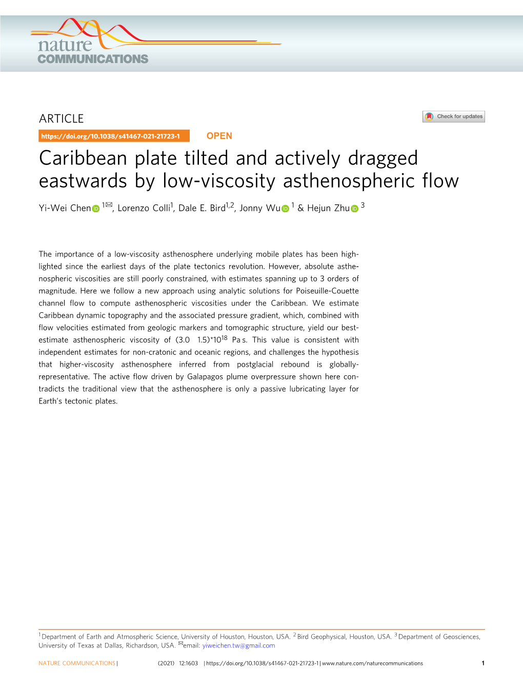 Caribbean Plate Tilted and Actively Dragged Eastwards by Low-Viscosity Asthenospheric ﬂow ✉ Yi-Wei Chen 1 , Lorenzo Colli1, Dale E