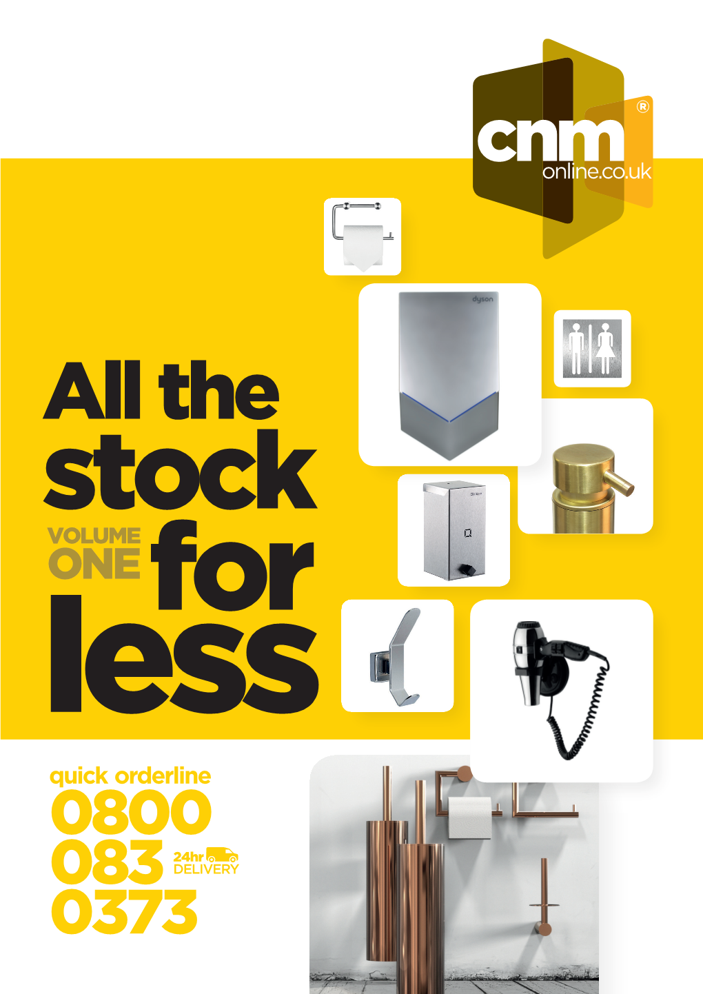 All the Stock VOLUME ONE for Less Quick Orderline 0800 24Hr 083 DELIVERY 0373 HAIR & HAND DRYERS