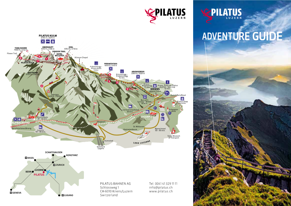 PILATUS-BAHNEN AG Schlossweg 1 CH-6010 Kriens/Luzern