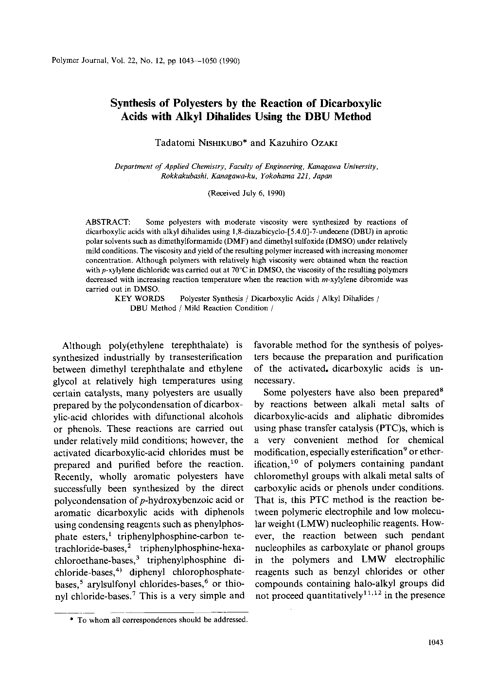 Synthesis of Polyesters by the Reaction of Dicarboxylic Acids with Alkyl Dihalides Using the DBU Method