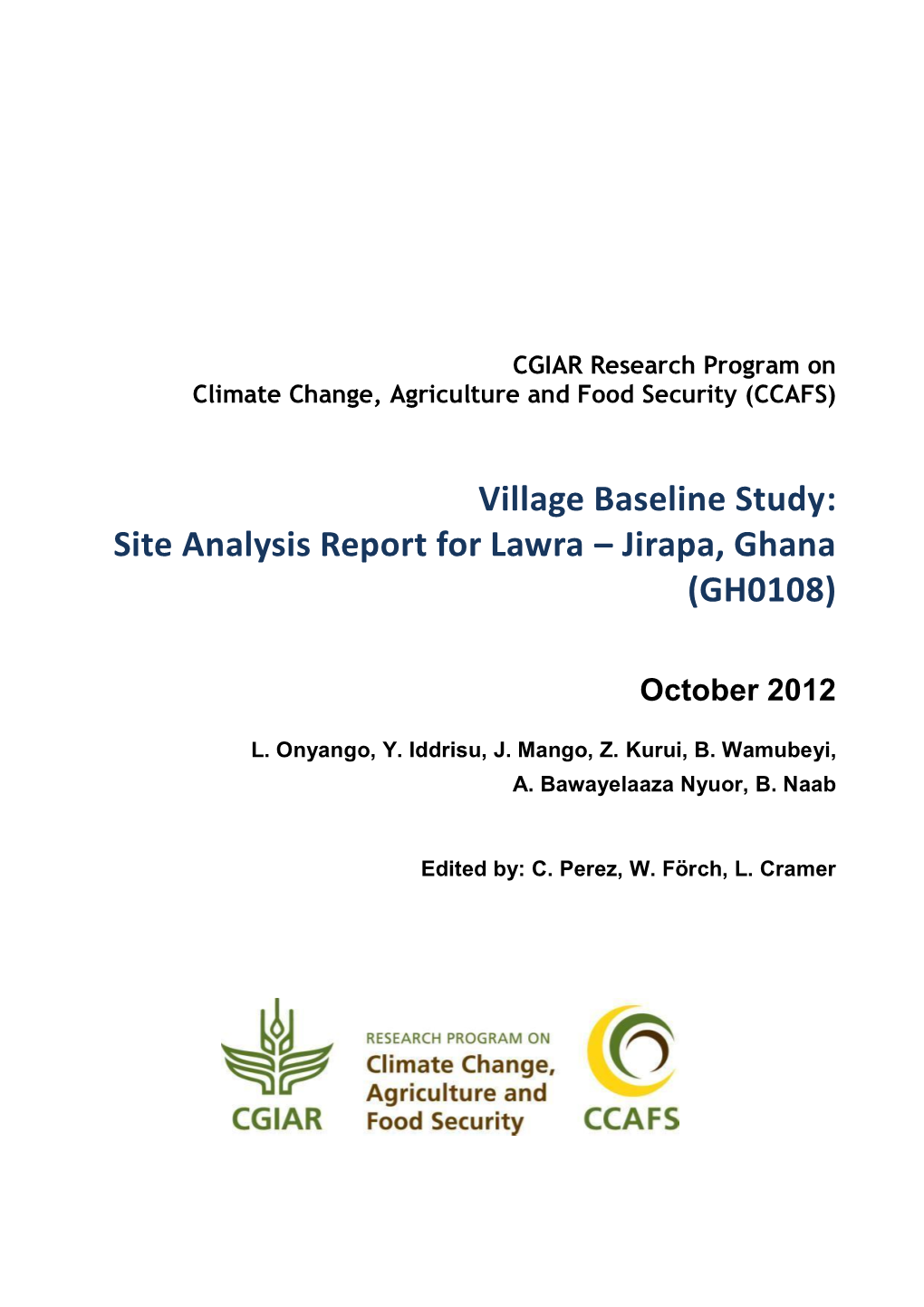 Climate Change, Agriculture and Food Security (CCAFS)