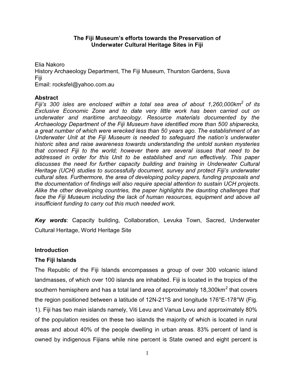 1 the Fiji Museum's Efforts Towards the Preservation of Underwater Cultural Heritage Sites in Fiji Elia Nakoro History Archaeo